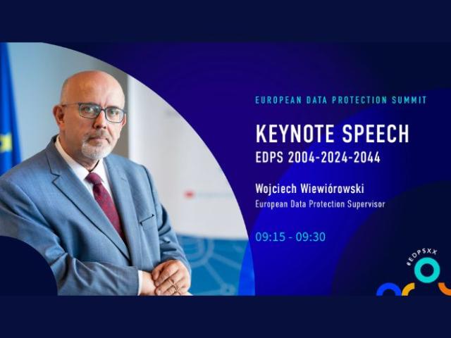 Keynote Speech - EDPS 2004-2024-2044 by Wojciech Wiewiórowski